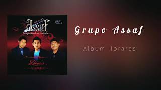 Grupo Assaf Lloraras [upl. by Ladd]