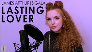 Lasting Lover  James Arthur Sigala Acoustic Cover by Ivy Grove Ft Meg Birch amp Nick J Smith [upl. by Trent]