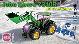 SIKU CONTROL JOHN DEERE 7310R TRAKTOR MIT FRONTLADER  BLUETOOTH  FULL REVIEW 132 DEUTSCH [upl. by Adnamas]