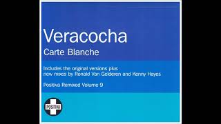 Veracocha  Carte Blanche Kenny Hayes Remix [upl. by Aniret]