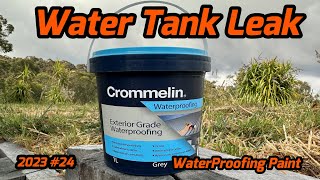 Sealing a Leaking Water Tank  Crommelin Waterproofing Paint  2023 24 [upl. by Yebba502]