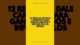 Guía de12 Reglas de DALE CARNEGIE para Ganar Amigos e Influir en los Demás  Audiolibro Voz  PDF📥 [upl. by Tallbot232]