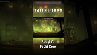 Fechi Cero 2° Encuentro  Tails of Iron Gameplay [upl. by Elva4]