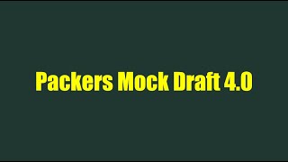 Packers 2024 Mock Draft 40 [upl. by Nairred]