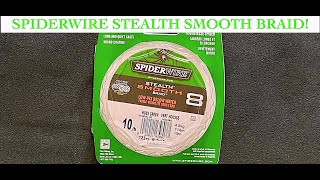 Spiderwire Stealth Smooth Braid For Mainly Fresh Water [upl. by Kipper374]