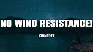 Kinneret  No Wind Resistance Lyrics [upl. by Eekaz235]