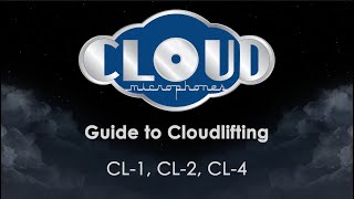 Cloudlifter CL1 CL2 CL4 Video User Guide [upl. by Hallimaj]