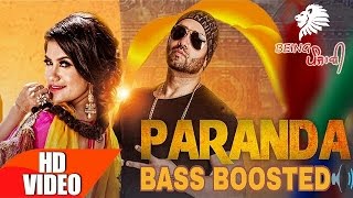 Paranda Full Official Song  Bass Boosted  Kaur B  JSL  New Punjabi Song 2016  Kaur B New Song [upl. by Wall121]