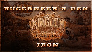 Kingdom Rush Frontiers Steam  Buccaneers Den  Iron Challenge [upl. by Oicangi]