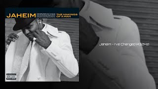 Jaheim  Ive Changed feat Keyshia Cole 432Hz [upl. by Ruben983]