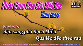 Karaoke Phải Lòng Con Gái Bến Tre  Beat chuẩn Tone nam [upl. by Essilec831]