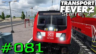 Transport Fever 2 S2 81  Neue Flexible Strecke Gameplay German Deutsch [upl. by Jasen]