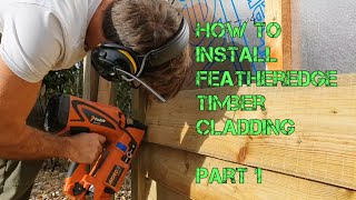 How to set out measure cut and fix Timber featheredge cladding the carpenters way [upl. by Simdars79]