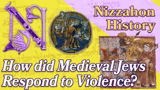 How did Medieval Jews Respond to AntiSemitic Violence [upl. by Ahsillek]