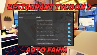 NEW EVENT Restaurant Tycoon 2 Script Hack  Auto Farm XP Pastebin 2024 [upl. by Kannan]