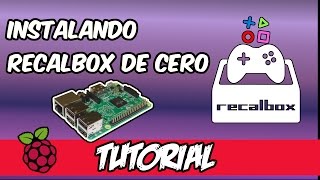 🛠️TUTORIAL CÓMO INSTALAR RECALBOX 401 EN RASPBERRY PI 1 2 3 alternativa a la Nintendo nes mini [upl. by Wendi]