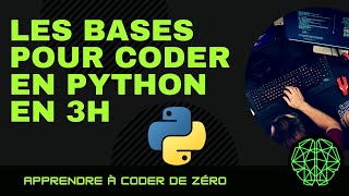 APPRENDRE PYTHON les bases pour les débutants [upl. by Lockhart982]