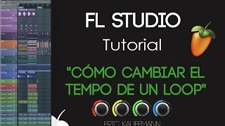 Cómo cambiar la velocidadtempo de un loop  Tutorial  FL Studio [upl. by Kegan906]