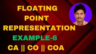 Floating Point Representation IEEE 754  Example6  Floating point representation  CO  CA [upl. by Calderon]