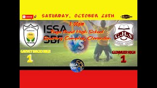 ISSA Schoolboy DaCosta Cup Competition Glenmuir High vs Garvey Maceo High Round Of 16 [upl. by Douville]