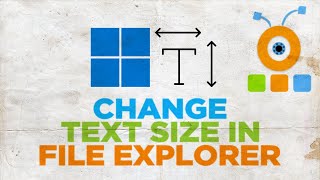 How to Change Text Size in File Explorer in Windows 11 [upl. by Nesahc38]