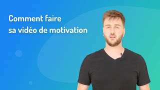 Comment créer une vidéo de motivation [upl. by Caresa]