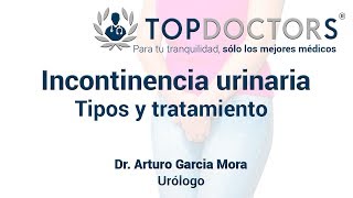 Incontinencia urinaria Tipos y tratamiento [upl. by Susej254]