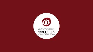 Festival Internazionale Teatro Romano Volterra sta trasmettendo dal vivo [upl. by Elrak977]