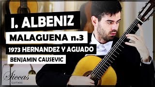 Isaac Albéniz  Malagueña No 3 from 6 Hojas de Album OP 165 played by Benjamin Čaušević [upl. by Kakalina]