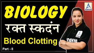 Body Fluids and Circulation Part 6  Blood clotting  biology class 11  biology for neet 2025 [upl. by Nbi52]