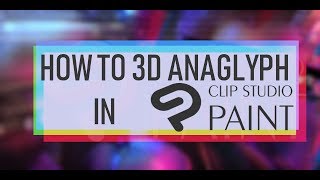 How to convert a footage to a 3D anaglyph [upl. by Felice]