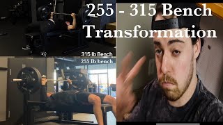 255  315 Bench Transformation  5 Tips to Increase Bench Press [upl. by Ydde]