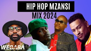 Mzansi Hip Hop Mix 2024  25 Jan  Dj Webaba [upl. by Gilberta78]