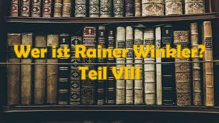 Wer ist Rainer Winkler  Teil VIII [upl. by Iturk]