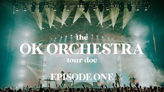 AJR  The OK ORCHESTRA Tour Doc Episode 1 [upl. by Ibok]