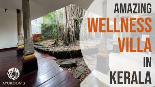 Wellness Villa  Niraamaya Retreats Surya Samudra  Kovalam Beach  Ayurooms [upl. by Ahsaelat501]