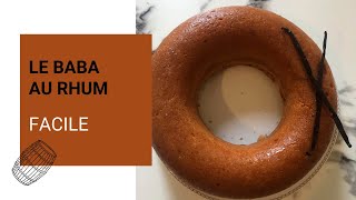 LE BABA AU RHUM  Facile [upl. by Asta]