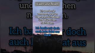 Warum bauen Veganer Würstchen und Burger nach🤣 funny fy joke viral fyp witze lustigesprüche [upl. by Stella]