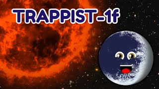 Trappist1f ExoplanetTrappist planet fan song [upl. by Attenev755]