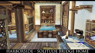 Skyrim SE Mods Harborside  Solitude Bridge Home [upl. by Hoeg]