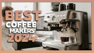 Top 5 Coffee Makers of 2024 ExpertTested and Approved [upl. by Ettelliw262]