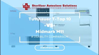 Tuttnauer TTop vs Midmark M11 [upl. by Caprice]