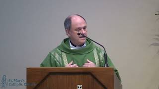 Homily from 10 30am Mass September 8 2024 [upl. by Ynhoj]