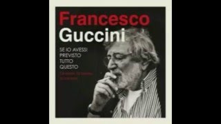 Francesco Guccini  Cirano Live [upl. by Blaise]