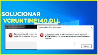 COMO SOLUCIONAR el error VCRUNTIME140dll en WINDOWS 10 7 y 8 ✅ [upl. by Lrig335]