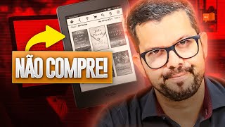 NÃO COMPRO MAIS KINDLE E VOCÊ TAMBÉM NÃO DEVERIA [upl. by Alaikim]