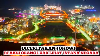 IKN SEMAKIN MENDUNIA❗️Cerita Jokowi Saat Menerima Tamu Negara Pas Lihat Istana Negara Bikin Kagum [upl. by Fira]