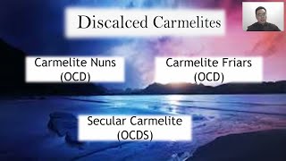 The Charism and Vocation of the Discalced Carmelites [upl. by Ennaehr978]