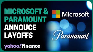 Microsoft Paramount latest companies to announce layoffs [upl. by Ydnac856]