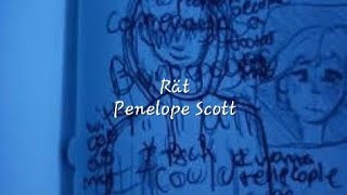 Rät  Penelope Scott sped up Lyrics [upl. by Anabel841]